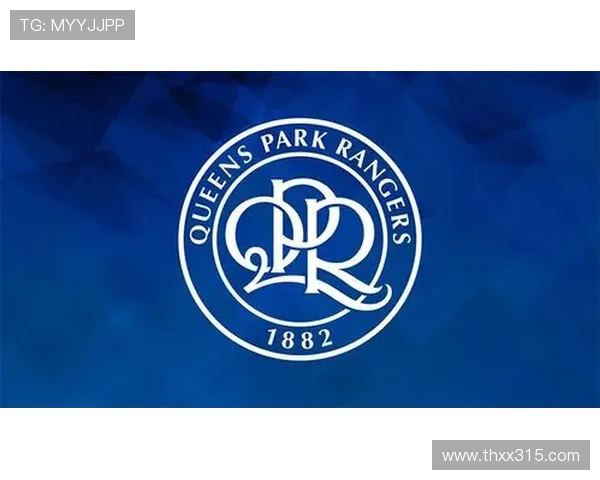 女王公园巡游者俱乐部崛起之路与英伦足球精神的传承与荣耀