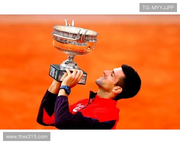 德约科维奇再创历史豪取年度第七冠巩固世界第一宝座引发网坛热议